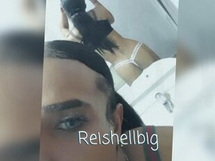 Reishellbig