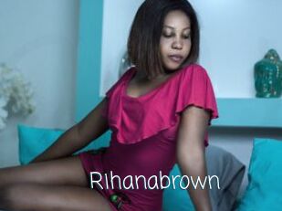 Rihanabrown