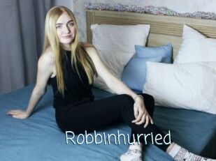 Robbinhurried