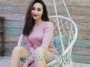 Rosaexistential