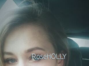 RoseHOLLY
