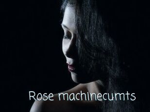 Rose_machinecumts