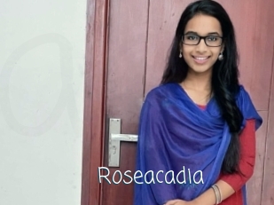 Roseacadia