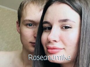 Roseandmike