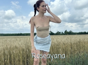 Roseayana