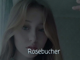 Rosebucher
