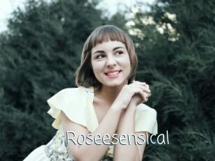 Roseesensical