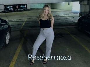 Rosehermosa