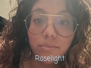 Roselight