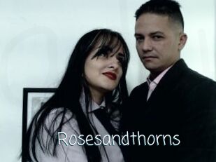 Rosesandthorns