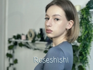 Roseshishi