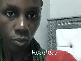 Rosetess