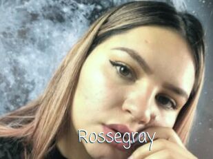 Rossegray