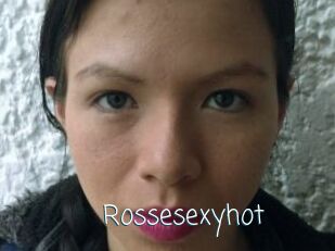 Rossesexyhot