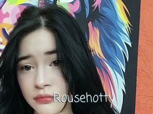 Rousehotty