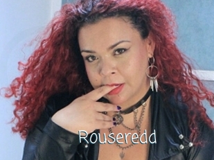 Rouseredd
