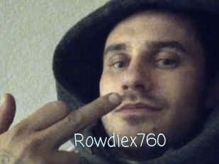 Rowdiex760