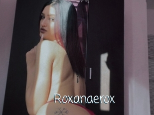 Roxanaerox