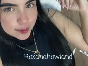 Roxanahowland