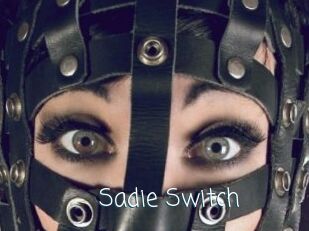 Sadie_Switch