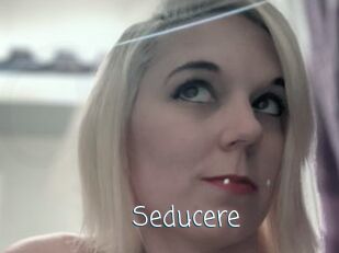 Seducere