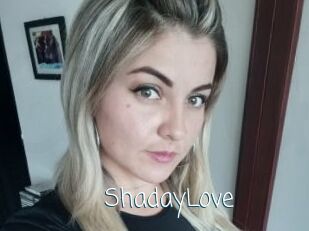 ShadayLove Adult o Porn