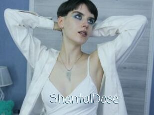 ShantalDose
