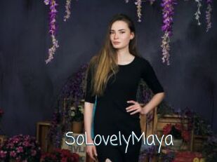 SoLovelyMaya