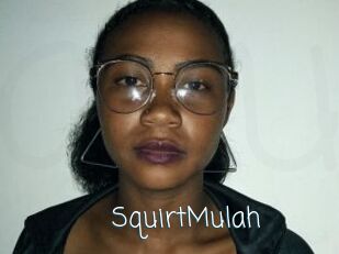 SquirtMulah