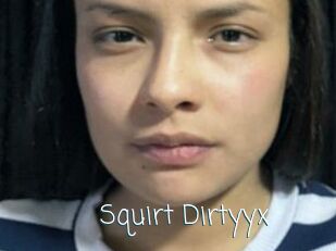 Squirt_Dirtyyx