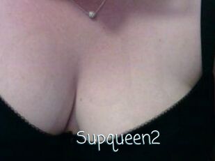Supqueen2