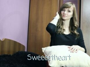 Sweeeetheart