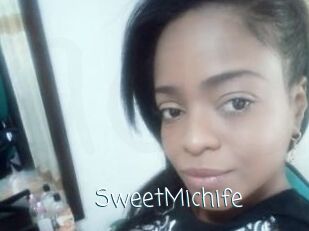 SweetMichife