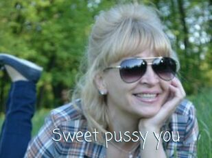 Sweet_pussy_you