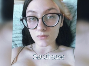 Saratease