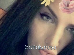 Satinkarosa