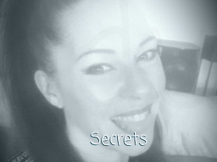 Secrets