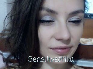 Sensitiveotilia