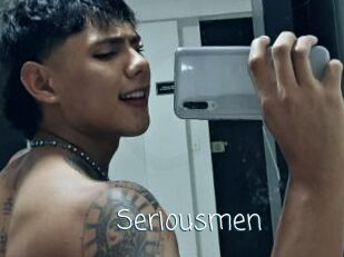 Seriousmen