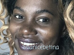 Shanicebetina