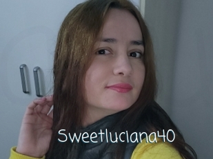Sweetluciana40