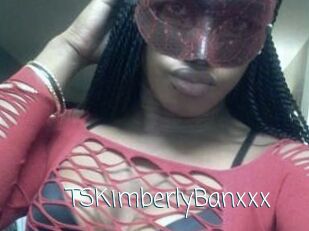 TSKimberlyBanxxx