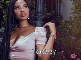 TaraVey