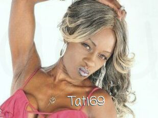 Tati69