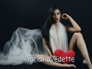 TatianaVedette