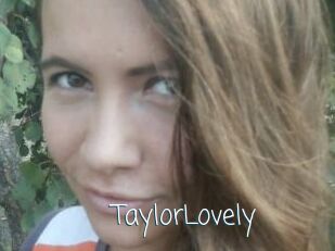 TaylorLovely