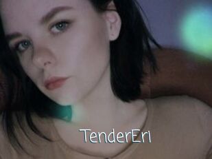 TenderEri