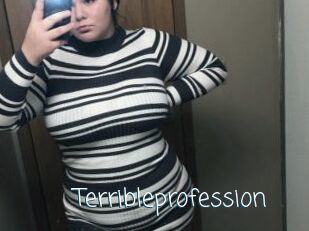 Terribleprofession