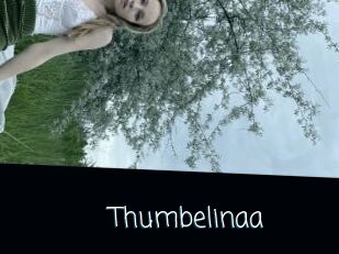 Thumbelinaa