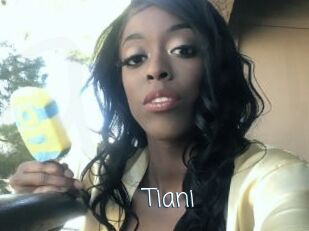 Tiani